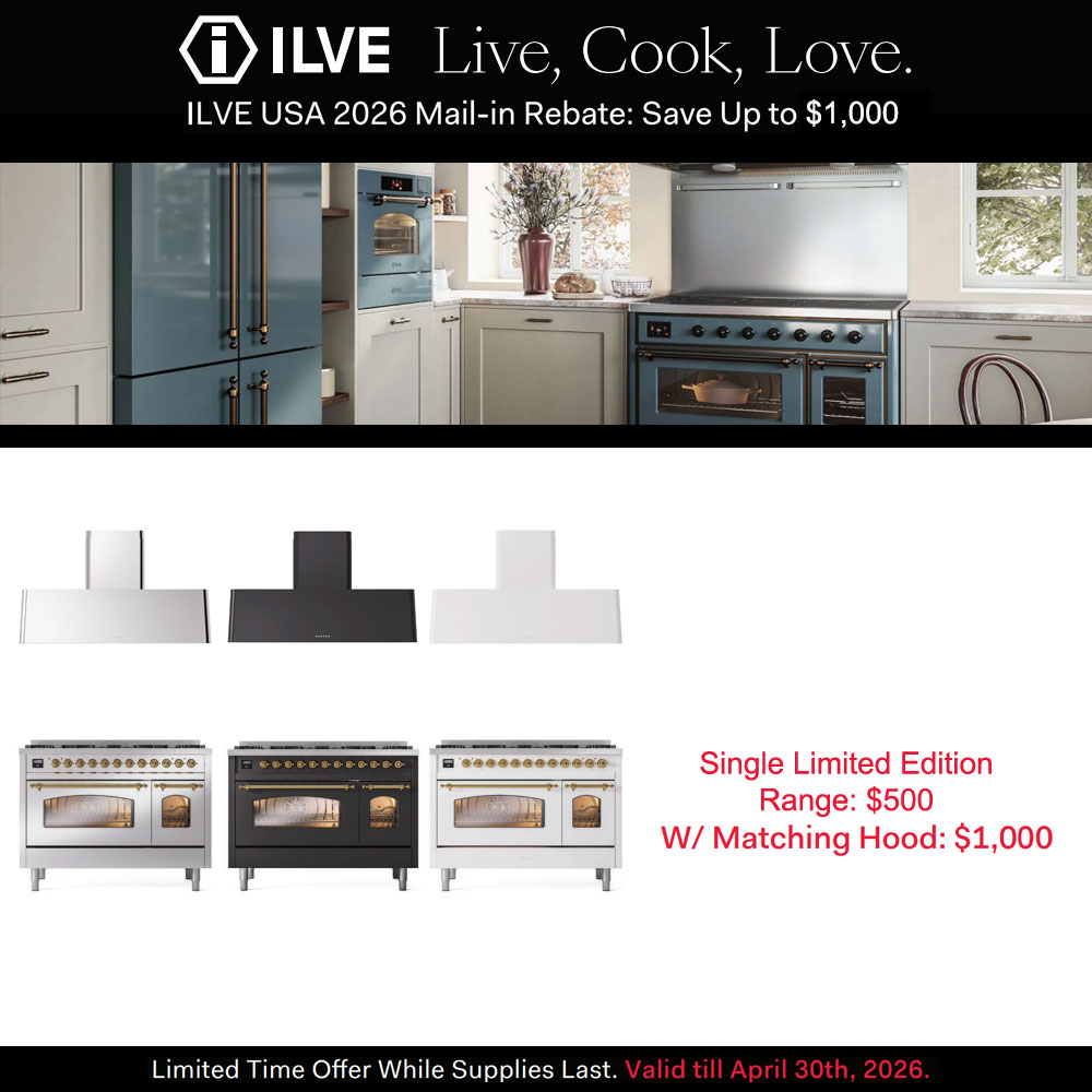 ILVE Limited Edition Mail-In Rebate up to $1000 - March 2026